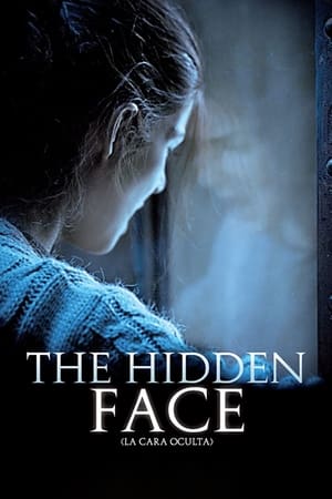 Fața ascunsă - The Hidden Face (2011)