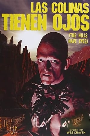 Las colinas tienen ojos - The Hills Have Eyes (1977)
