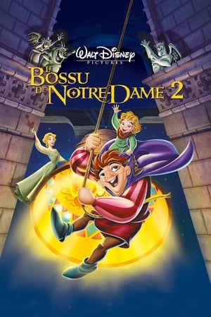 Le Bossu de Notre-Dame 2 - The Hunchback of Notre Dame II (2002)