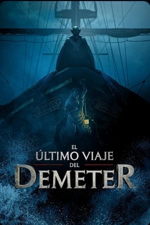 Drácula: Mar de sangre - The Last Voyage of the Demeter (2023)