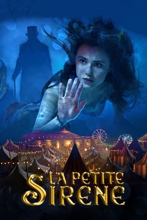 La Petite Sirène - The Little Mermaid (2018)