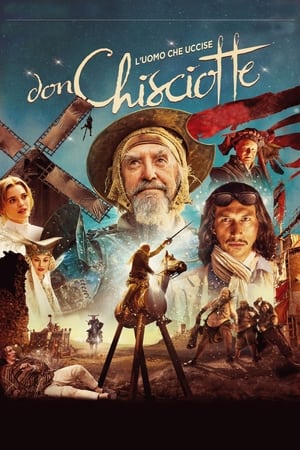L'uomo che uccise Don Chisciotte - The Man Who Killed Don Quixote (2018)
