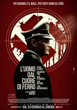 L'uomo dal cuore di ferro - The Man with the Iron Heart (2017)