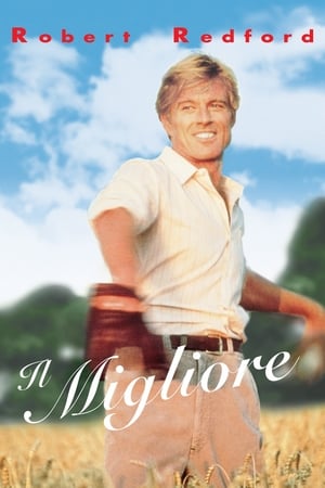 Il migliore - The Natural (1984)