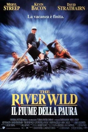 The River Wild - Il fiume della paura - The River Wild (1994)