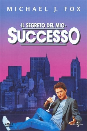 Il segreto del mio successo - The Secret of My Success (1987)