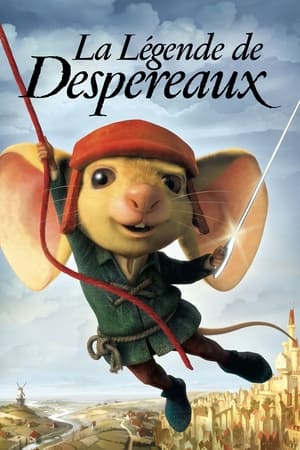 La Légende de Despereaux - The Tale of Despereaux (2008)