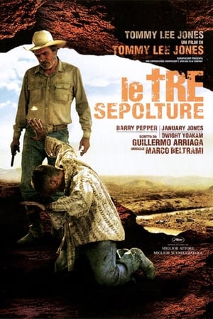 Le tre sepolture - The Three Burials of Melquiades Estrada (2005)