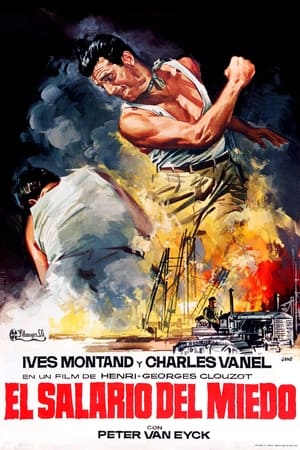 El salario del miedo - The Wages of Fear (1953)