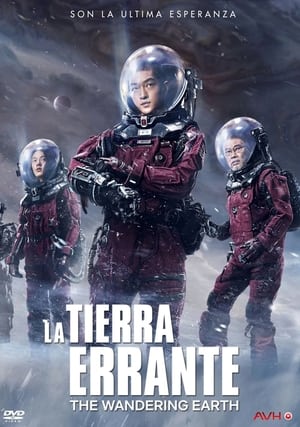 La Tierra Errante - The Wandering Earth (2019)