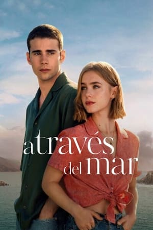 A través de mi ventana 2: A través del mar - A través del mar (2023)