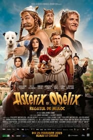 Asterix și Obelix: Regatul De Mijloc - Asterix & Obelix: The Middle Kingdom (2023)