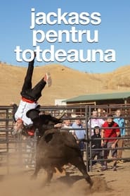 Jackass pentru totdeauna - Jackass Forever (2022)