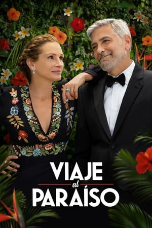 Pasaje al Paraíso - Ticket to Paradise (2022)