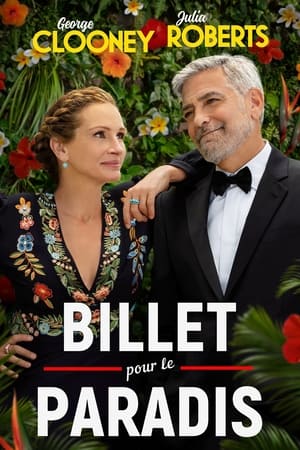 Billet pour le paradis - Ticket to Paradise (2022)