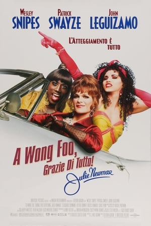 A Wong Foo, grazie di tutto! Julie Newmar - To Wong Foo, Thanks for Everything! Julie Newmar (1995)