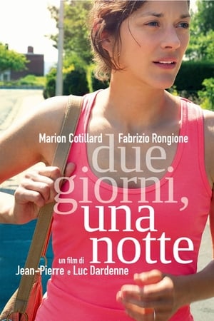 Due giorni, una notte - Two Days, One Night (2014)