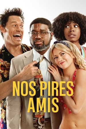 Nos pires amis - Vacation Friends (2021)