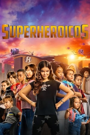 Superheroicos - We Can Be Heroes (2020)