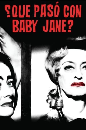 ¿Qué pasó con Baby Jane? - What Ever Happened to Baby Jane? (1962)