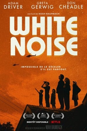 Bruit de fond - White Noise (2022)