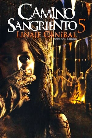 Camino Hacia El Terror 5 - Wrong Turn 5: Bloodlines (2012)