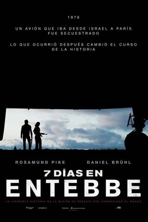 Rescate en Entebbe - 7 Days in Entebbe (2018)
