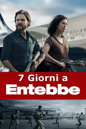 7 giorni a Entebbe - 7 Days in Entebbe (2018)