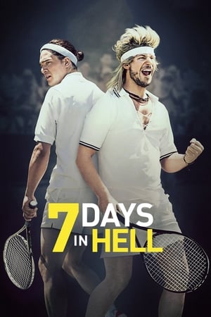 7 zile în Iad - 7 Days in Hell (2015)