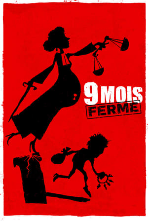 9 Mois ferme (2013)