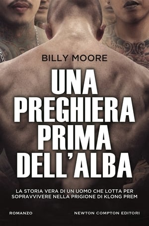 Una preghiera prima dell'alba - A Prayer Before Dawn (2018)