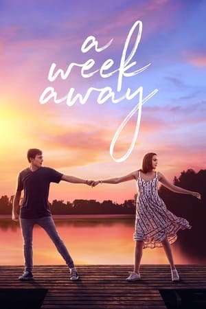 Une semaine - A Week Away (2021)