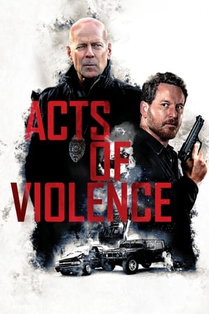 Fapte de violență - Acts of Violence (2018)