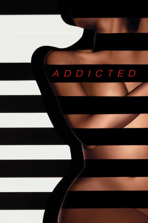 Dependenta - Addicted (2014)