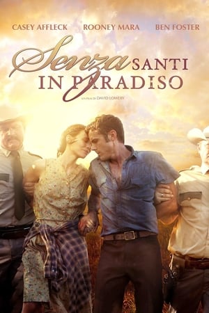 Senza santi in paradiso - Ain't Them Bodies Saints (2013)