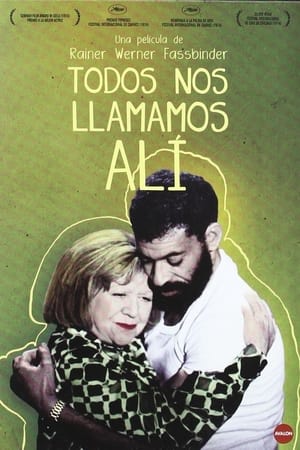 Todos nos llamamos Alí - Ali: Fear Eats the Soul (1974)