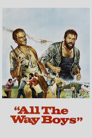 Doi super escroci - All the Way Boys (1972)