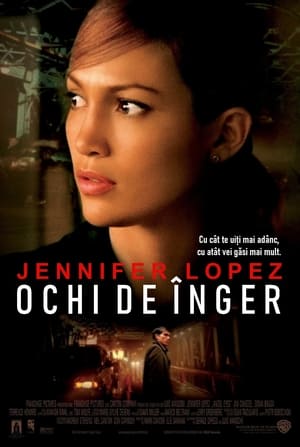 Ochi de înger - Angel Eyes (2001)