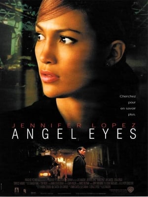 Les Yeux d'un ange - Angel Eyes (2001)