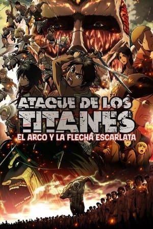 Attack on Titan: El arco y la flecha escarlata - Attack on Titan: Crimson Bow and Arrow (2014)