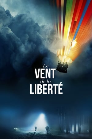 Le vent de la liberté - Balloon (2018)
