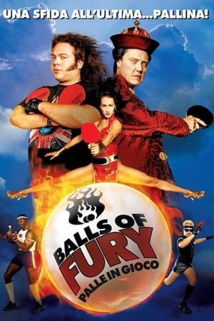 Balls of Fury - Palle in gioco - Balls of Fury (2007)