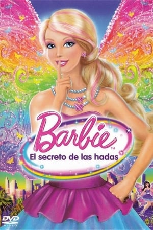 Barbie: El Secreto de las Hadas - Barbie: A Fairy Secret (2011)