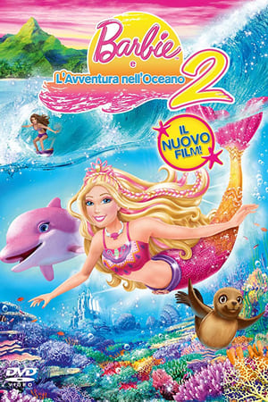 Barbie e l'avventura nell'oceano 2 - Barbie in A Mermaid Tale 2 (2012)