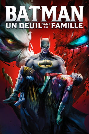 Batman : Un deuil dans la famille - Batman: Death in the Family (2020)
