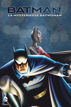 Batman : Le mystère de Batwoman - Batman: Mystery of the Batwoman (2003)
