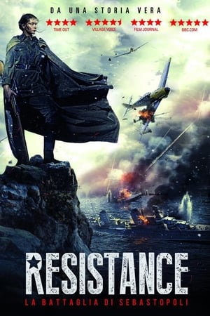 Resistance - La battaglia di Sebastopoli - Battle for Sevastopol (2015)