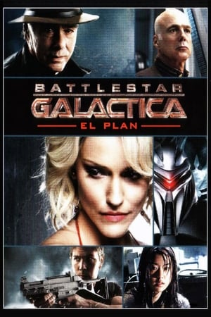 Battlestar Galactica: El plan - Battlestar Galactica: The Plan (2009)
