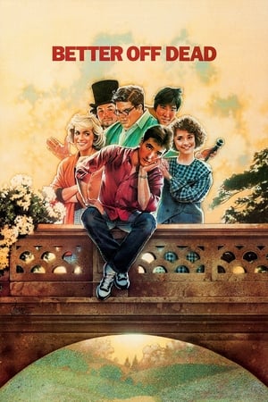 Mai bine mort... - Better Off Dead... (1985)