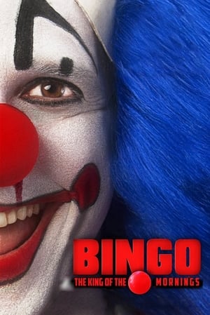 Bingo - Bingo: The King of the Mornings (2017)
